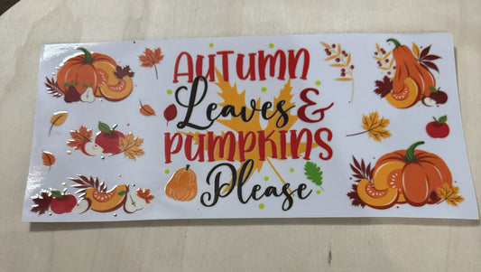 Autumn Leaves and Pumpkins Please