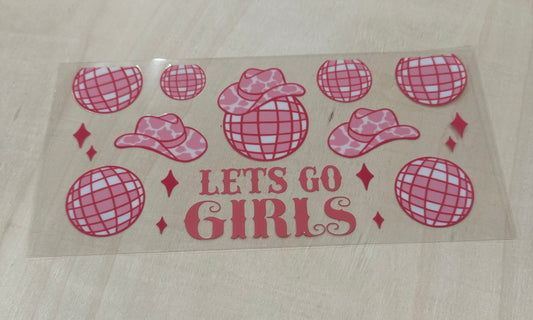 Let's Go Girls- Pink