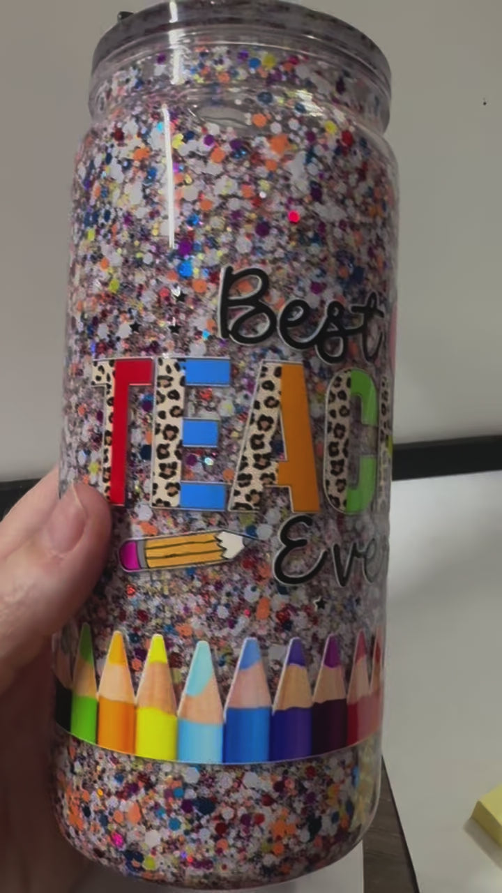 #30 Acrylic Cup- Best Teacher Ever